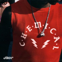 The Chemical Brothers - C-h-e-m-i-c-a-l (Daniel Campbell 303 Edit)