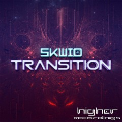 Transition [PREVIEW] - OUT NOW on Higher Recordings