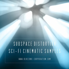 Subspace Distortion - Sci Fi Cinematic Samples