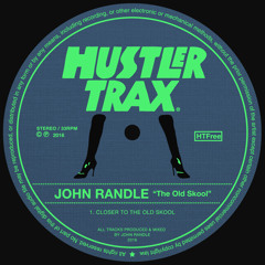 John Randle - Closer To The Old Skool [Free Download]