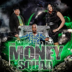 Money - Squad Tell - Me