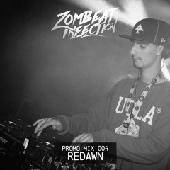 Zombeat Infection Podcast 004 - Redawn