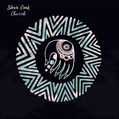 Steve Cook - Church (Original Mix) -Preview