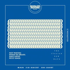 Ninos Du Brasil Boiler Room x The Italian New Wave