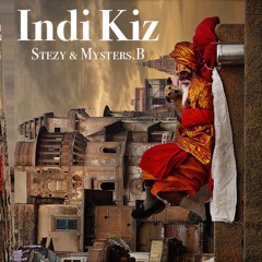 "INDI KIZ" | Stézy Zimmer Feat Mysters B.