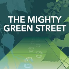 The Mighty Green Street