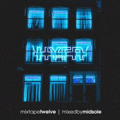 HYFR Mixtape 12 - Midsole