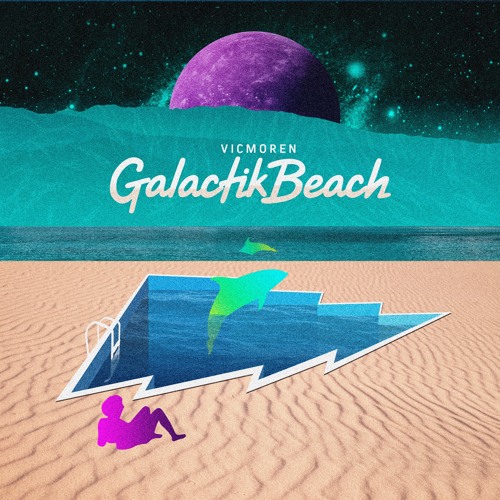 VICMOREN - Galactik Beach .