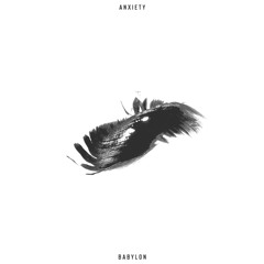 anxiety. - Babylon