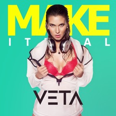 Veta - Make It Real