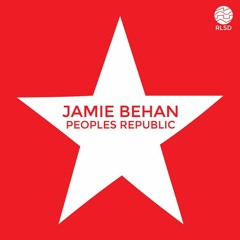 RLSD Podcast // 005 Jamie Behan-Peoples Republic