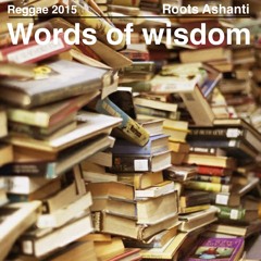 Reggae Mix 2015 - Words Of Wisdom