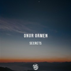 Onur Ormen - Secrets