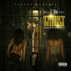 Truss Nunn - G Nino (Produced by HomerunHitz)
