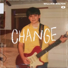 Change 💫 (prod. William⚡Bolton)