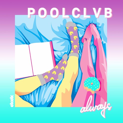 POOLCLVB - Always (Odd Mob Remix)