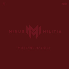 Minus Militia - Till 8 In The Morning