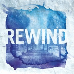 Rewind