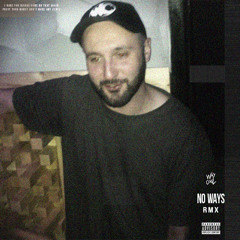 NO WAYS RMX (feat. Jordan Cassius) [Prod. Martin Sole & DviousMindz]