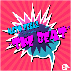 Nato Feelz - The Beat [Free Download]