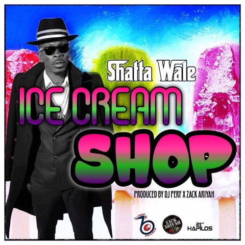 Ice Cream Shop (Prod By Dj Perf X Zack Ariyah)