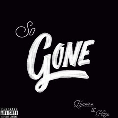 So Gone freestyle (Prod. by Missy Elliot)