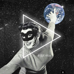 #TBT MIX • NOV 10