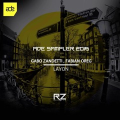 06 Gabo Zandetti Fabian Oreg - Layon (Original Mix)