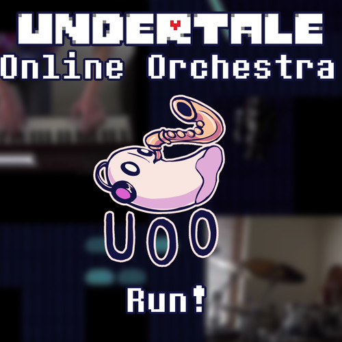 Run! - Undertale Online Orchestra [ Chamber Ensemble ]