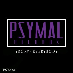 YROR? - Everybody (#17 Beatport Hard Techno)