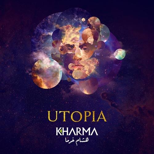 Hisham Kharma ^ Utopia | هشام خرما