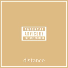distance (prod. mantra)