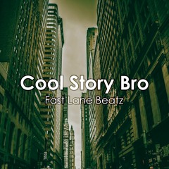Cool Story Bro (Instrumental)
