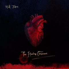 Mick Jenkins - The Healing Component (FULL ALBUM)