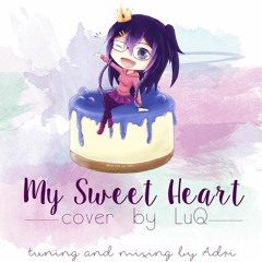 [LuQ] My Sweet Heart - Rika Komatsu (Tokyo Mew Mew OP)