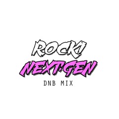 Rocki - NEXT:GEN mix vol.2