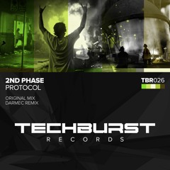 2nd Phase - Protocol (Darmec Remix) [Techburst Records] PREVIEW