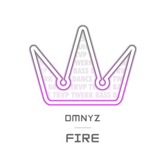 DMNYZ - Fire ⦗exclusive⦘