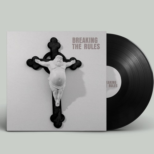 BREAK RULES