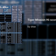 Drax - Tiger Mission Hi-score