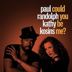 OUT NOW! Kathy Kosins & Paul Randolph - Could You Be Like Me? (OPOLOPO Remix, snippet)