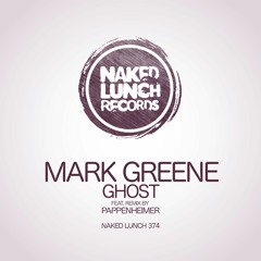 Ghost (Original Mix) [Naked Lunch]