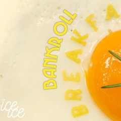 DJAWALL x Ice - Bankroll Breakfa$t