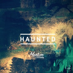 Haunted