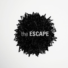 The Escape