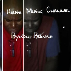 HMC Presents - @ByronBurkeLive House Mix Nov 9, 2016