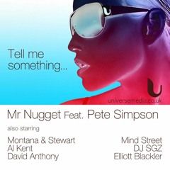 Mr Nugget Ft Pete Simpson - Tell Me Something (David Anthony Mix)