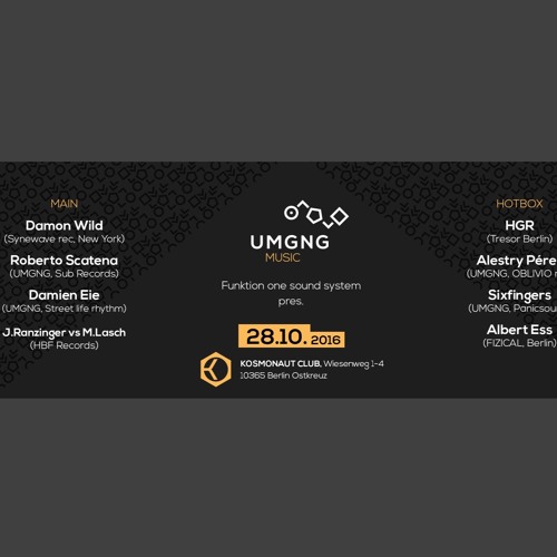 Michael Lasch & Jonathan Ranzinger - Opening UMGNG At Kosmonaut Berlin 28 - 10 - 16