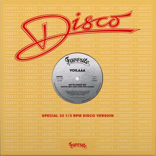 #Free DL - Voilaaa - On Te L'avait Dit (Dimitri From Paris Super Disco Instrumental)