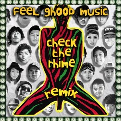 Feel Ghood Music - Check The Rhime Remix (ft. Junoflo, 윤미래 Yoonmirae, Ann One, Bizzy, Tiger JK)